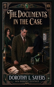 Hardcover The Documents in the Case: A Positronic Book