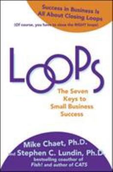 Hardcover Loops: The Seven Keys to Small Business Success Book