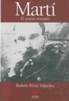 Hardcover Marti. El Poeta Armado [Spanish] Book