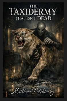 Paperback Taxidermy That Isn't Dead Book