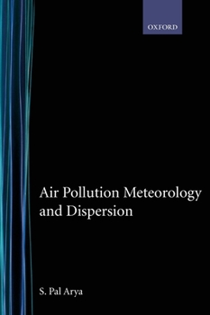 Hardcover Air Pollution Meteorology and Dispersion Book