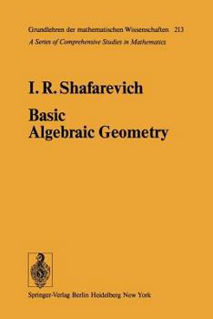 Paperback Basic Algebraic Geometry Book