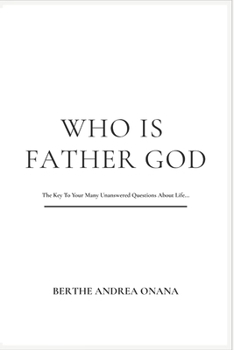Paperback Who Is Father God Book