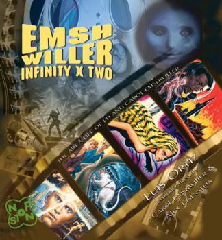 Hardcover Emshwiller: Infinity X Two: The Life & Art of Ed & Carol Emshwiller Book