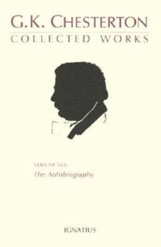 The Autobiography of G.K. Chesterton