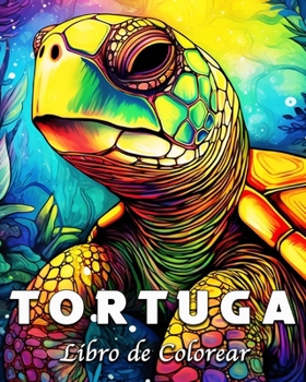 Tortuga Libro de Colorear: 50 Bellas Imágenes de Mandalas para Colorear y Relajarse
