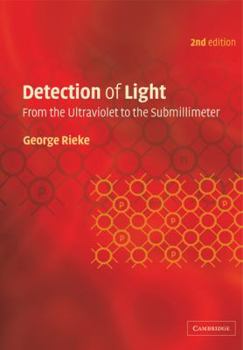 Paperback Detection of Light: From the Ultraviolet to the Submillimeter Book