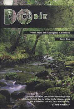 Paperback Do or Die: Voices from the Ecological Resistance Book