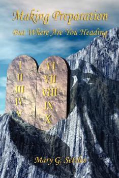 Paperback Making Preparation But Where Are You Heading Book