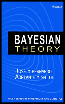 Bayesian Theory (Wiley Series in Probability and Statistics)