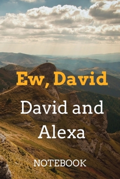 Paperback EW &#1548; David: David and Alexa, Composition Notebook for Schitt's Creek Fans Book
