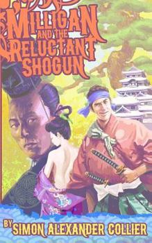 Milligan and the Reluctant Shogun