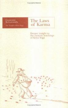 Paperback The Laws of Karma: Deeper Insight to the Esoteric Teachings of Kriya Yoga Book