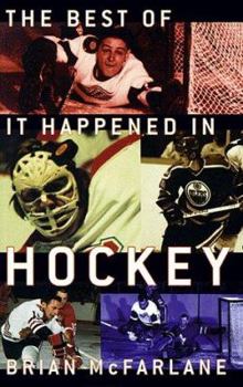 Paperback The Best of It Happened in Hockey Book