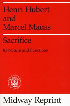 Paperback Sacrifice: Its Nature and Functions Book