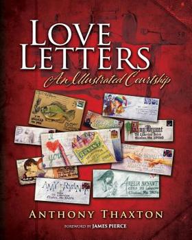 Paperback Love Letters: An Illustrated Courtship Book