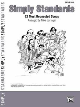 Paperback Simply Standards: 22 Most Requested Songs (Easy Piano) (Simply Series) [Large Print] Book
