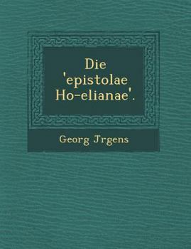 Paperback Die 'Epistolae Ho-Elianae'. [German] Book