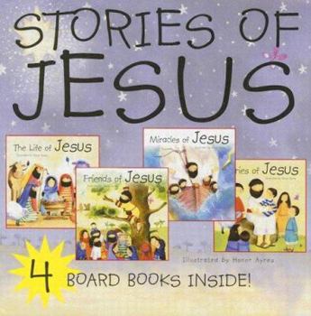 Hardcover Stories of Jesus: Stories of Jesus/Miracles of Jesus/Friends of Jesus/The Life of Jesus Book