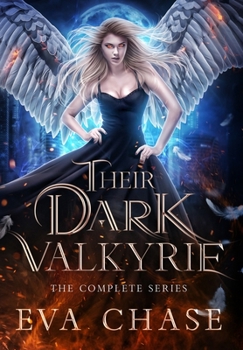 Hardcover Their Dark Valkyrie: The Complete Series Book