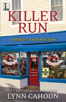 Killer Run (A Tourist Trap Mystery, #5) - Book #5 of the A Tourist Trap Mystery