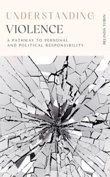 Paperback Understanding Violence Book