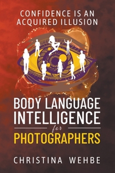 Paperback Body Language Intelligence for Photographers Book