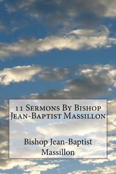 Paperback 11 Sermons By Bishop Jean-Baptist Massillon Book