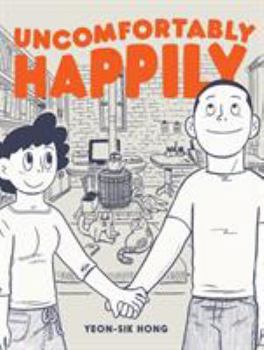Paperback Uncomfortably Happily Book