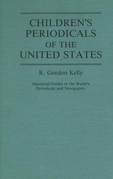 Hardcover Children's Periodicals of the United States Book