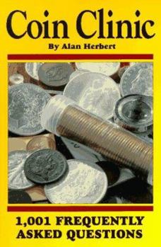 Paperback Coin Clinic - 1,001 Frequently Asked Questions Book