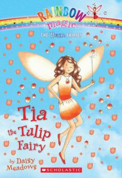 Téa, la fée des tulipes - Book #43 of the Rainbow Magic