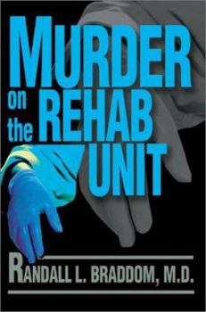 Paperback Murder on the Rehab Unit Book