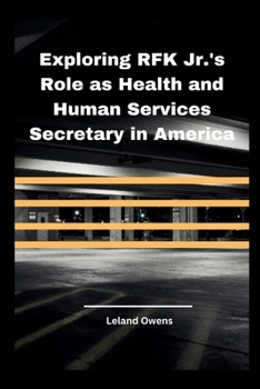 Exploring RFK Jr.'s Role as Health and Human Services Secretary in America (TrendSphere)