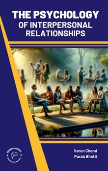 Hardcover Psychology of Interpersonal Relationships Book