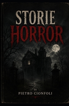 Paperback Storie Horror (Italian Edition) [Italian] Book