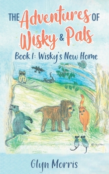 Paperback The adventures of Wisky and Pals Book