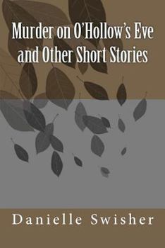 Paperback Murder on O'Hollow's Eve and Other Short Stories Book