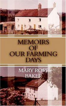 Paperback Memoirs of Our Farming Days Book
