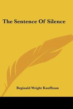 Paperback The Sentence Of Silence Book