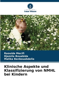 Paperback Klinische Aspekte und Klassifizierung von NMHL bei Kindern [German] Book