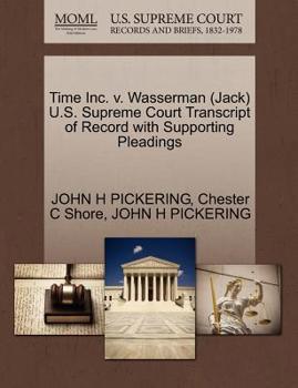 Paperback Time Inc. V. Wasserman (Jack) U.S. Supreme Court Transcript of Record with Supporting Pleadings Book