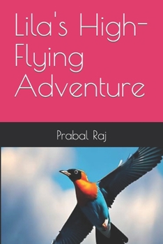 Paperback Lila's High-Flying Adventure Book