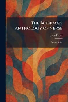Paperback The Bookman Anthology of Verse: Second Series Book