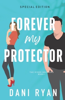 Paperback Forever My Protector: Special Edition Book