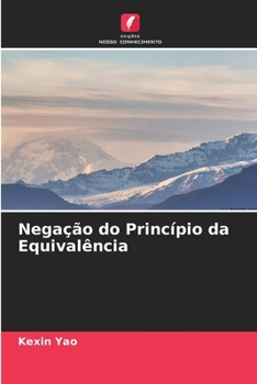 Paperback Negação do Princípio da Equivalência [Portuguese] Book