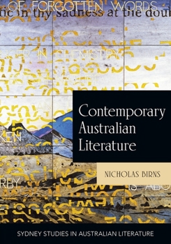 Paperback Contemporary Australian Literature: A World Not Yet Dead Book