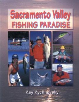 Paperback Sacramento Valley Fishing Paradise Book