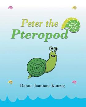 Paperback Peter the Pteropod Book