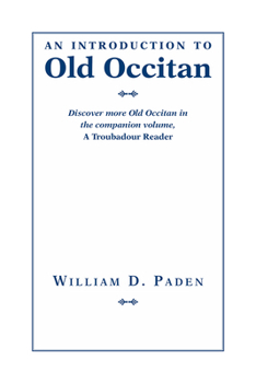 An Introduction to Old Occitan - Book  of the Introductions to Older Languages